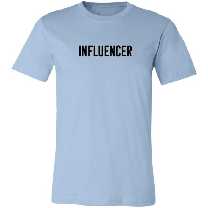 Influencer Unisex Jersey Short-Sleeve T-Shirt - Image 7