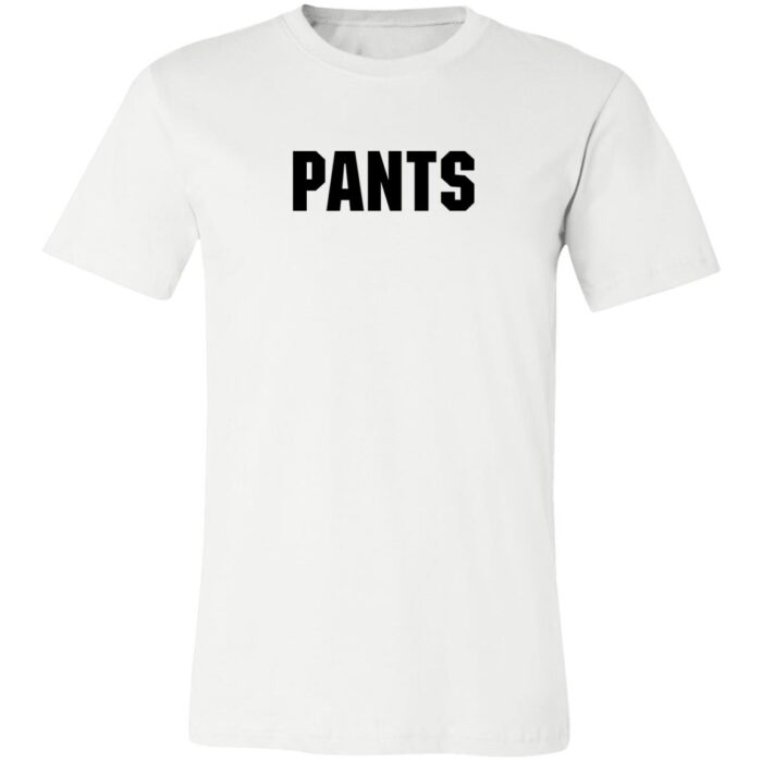 Pants Unisex Jersey Short Sleeve T-Shirt - Image 3