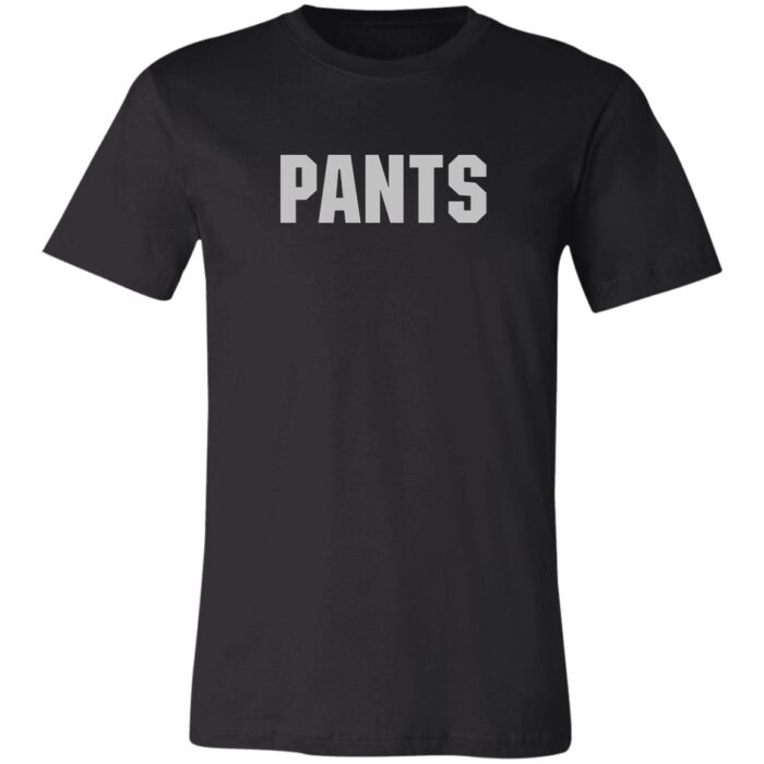 Pants Unisex Jersey Short Sleeve T-Shirt - Image 2