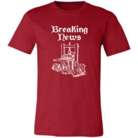 Gutenberg Press Breaking News Unisex Jersey Short-Sleeve T-Shirt - Image 7